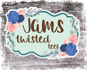 J.A.M.S. Twisted Tees